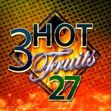 3 Hot Fruits 27