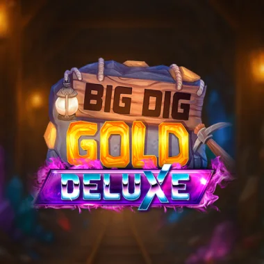 Big Dig Gold Deluxe